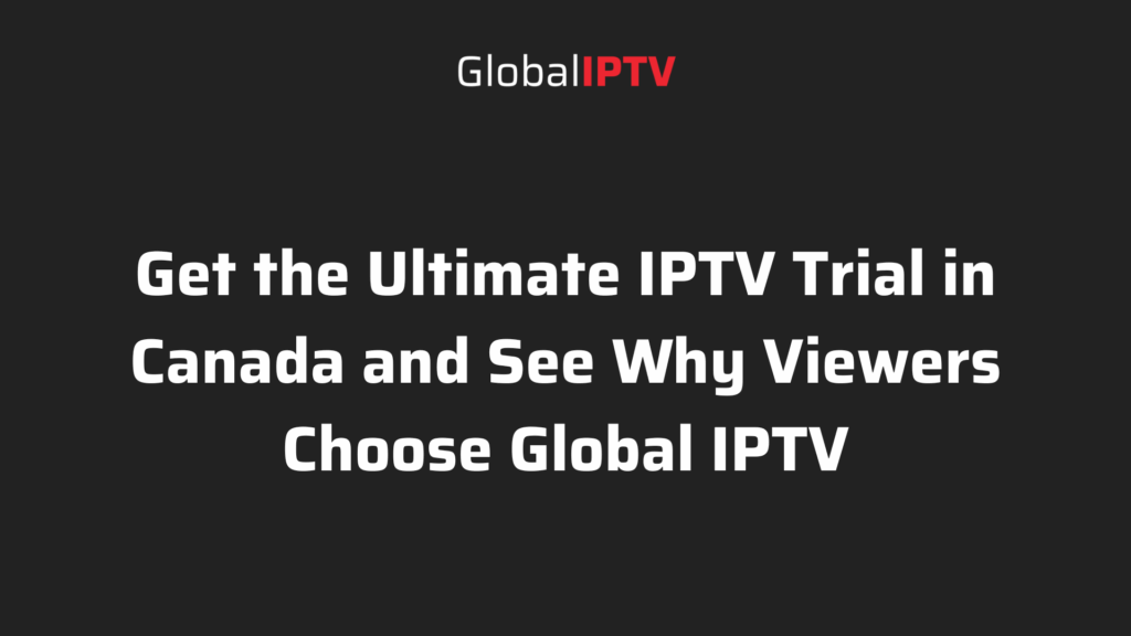 iptv trial canada